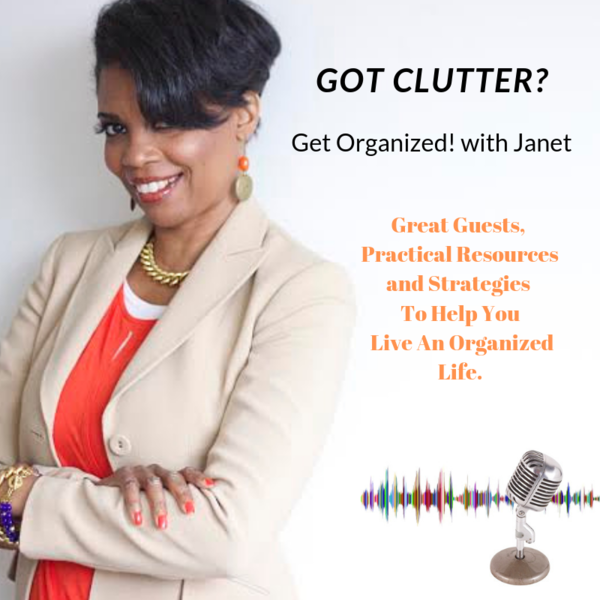 Got Clutter? Get Organized!